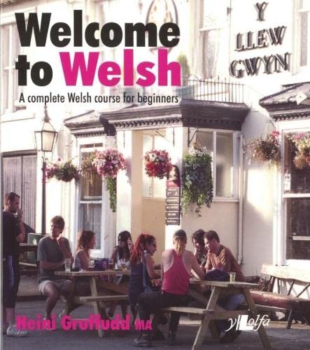 Welcome To Welsh A Complete course