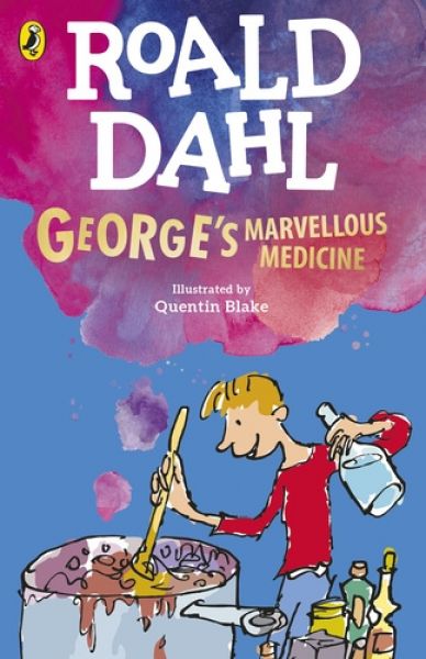 George’s Marvellous Medicine By Roald Da