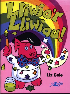 Lliwia’r Lliwiau