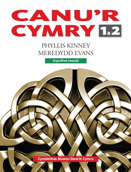 Canu'r Cymry 1 a 2 gan Phyllis Kinney