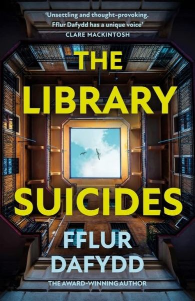 The Library Suicides gan Fflur Dafydd