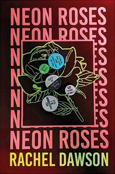 Neon Roses gan Rachel Dawson