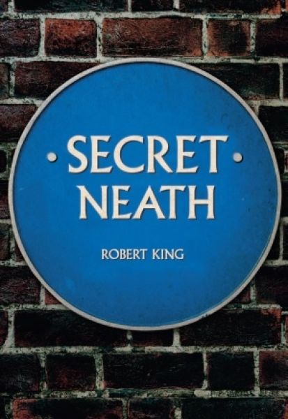 Secret Neath gan Robert King