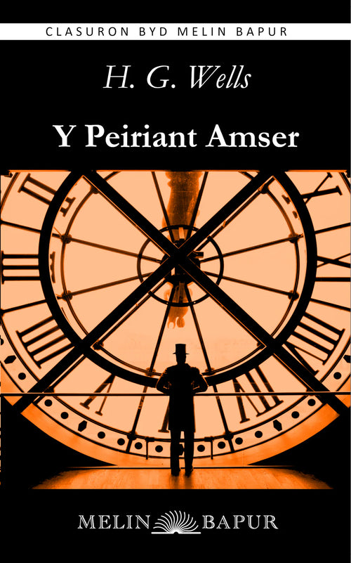 Y Peiriant Amser gan H. G. Wells