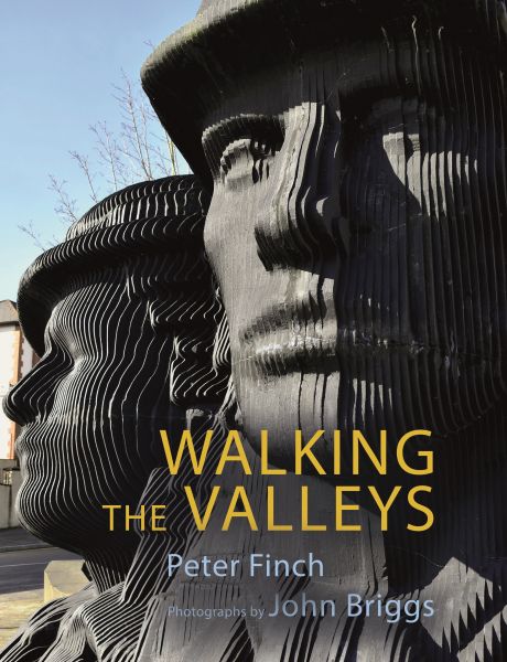 Walking the Valleys gan Peter Finch
