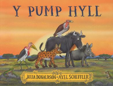 Y Pump Hyll gan Julia Donaldson a Axel S