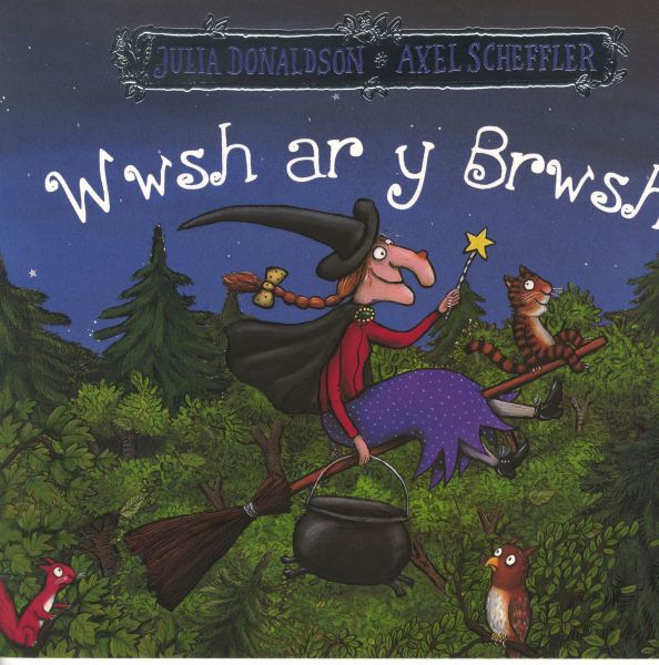 Wwsh ar y Brwsh gan Julia Donaldson