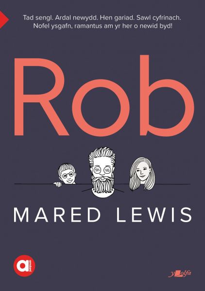 Cyfres Amdani: Uwch - Rob gan Mared Lewi