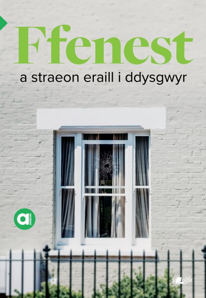 Ffenest a straeon eraill i ddysgwyr