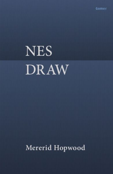 Nes Draw gan Mererid Hopwood