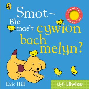 Smot - Ble maer cywion bach melyn?