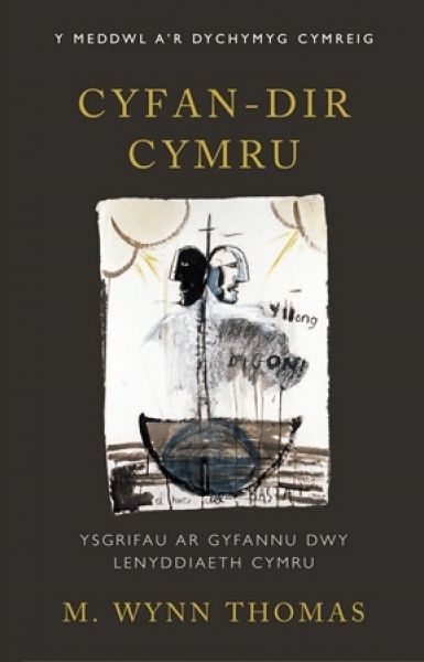 Cyfan-dir Cymru gan M.Wynn Thomas