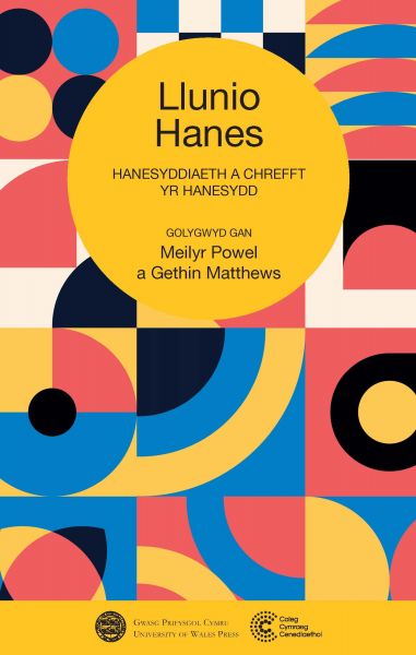 Llunio Hanes Gol. Meilyr Powel a Gethin Matthews