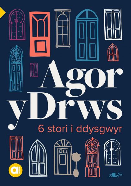 Agor y Drws Cyfres Amdani  Mynediad