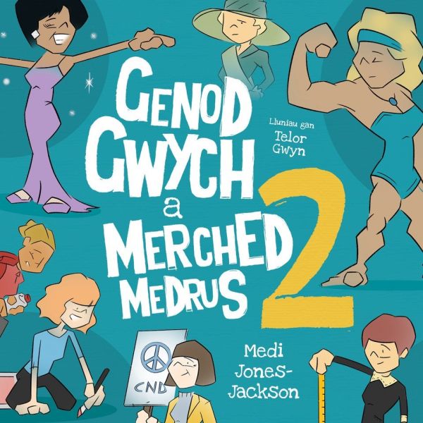 Genod Gwych a Merched Medrus