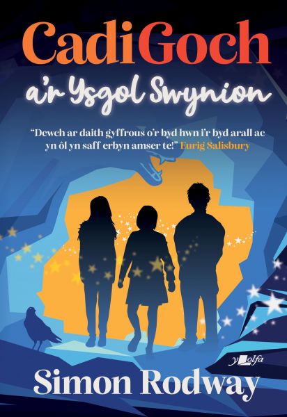 Cadi Goch ar Ysgol Swynion gan Simon Rodway