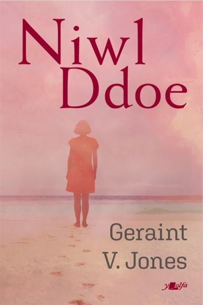 Niwl Ddoe gan Geraint V Jones