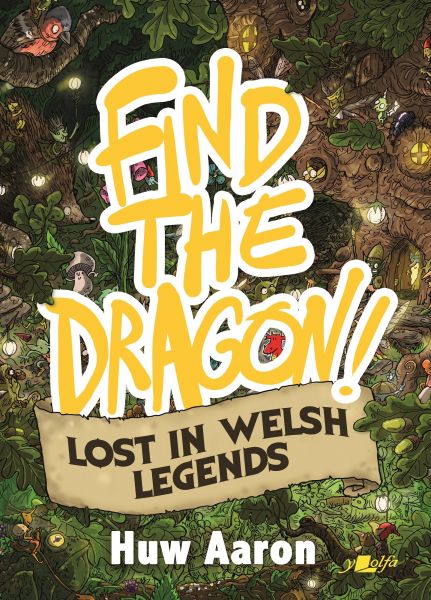 Find the Dragon Lost in Welsh Legends