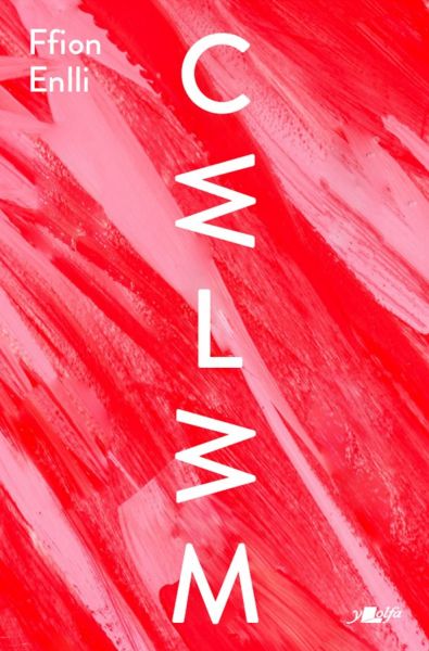 Cwlwm gan Ffion Enlli