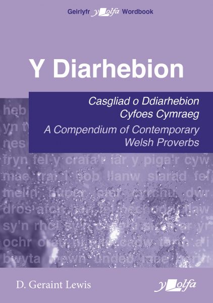 Y Diarhebion gan D. Geraint Lewis
