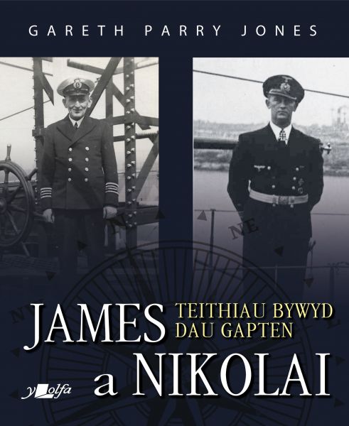 Teithiau Bywyd Dau Gapten