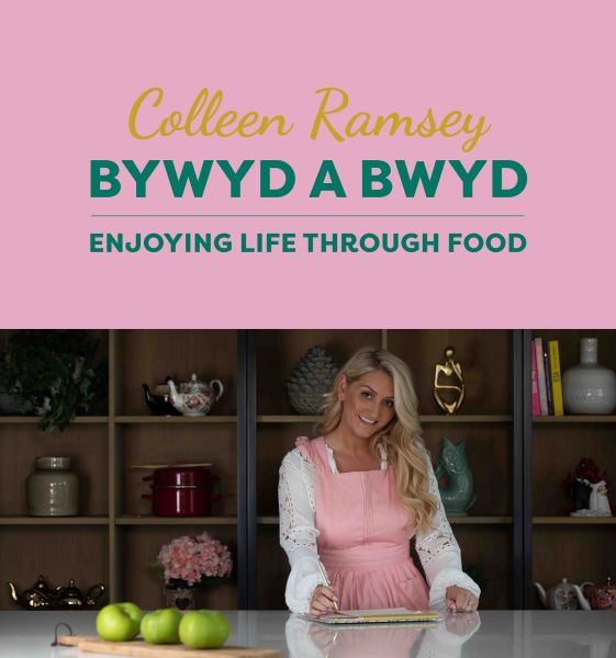 Bywyd A Bwyd Colleen Ramsey