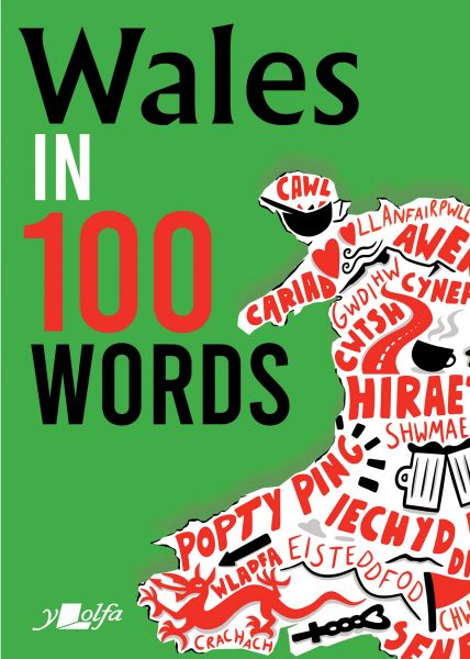 Wales in a Hundred Words