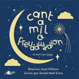 Cant a Mil o Freuddwydion gan Rhiannon Lloyd Williams