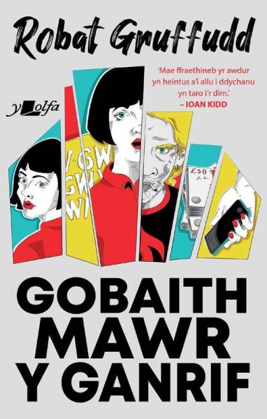 Gobaith Mawr y Ganrif gan Robat Gruffudd