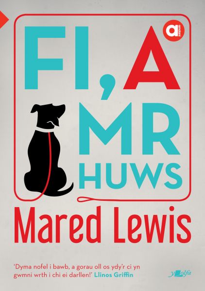 Fi a Mr Huws gan Mared Lewis