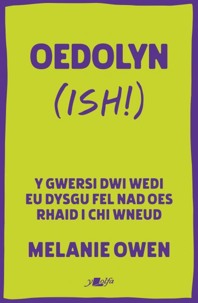 Oedolyn(ish) gan Melanie Owen