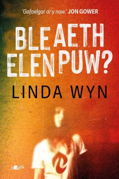 Ble Aeth Elen Puw gan Linda Wyn