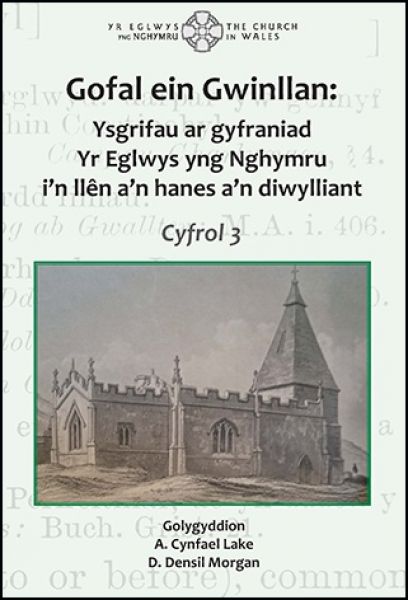 Gofal Ein Gwinllan: Cyfrol 3