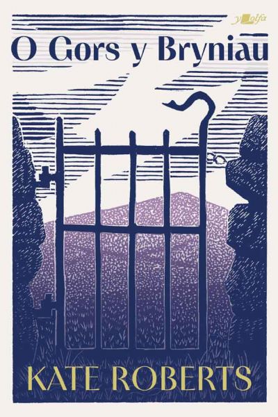O Gors y Bryniau gan Kate Roberts