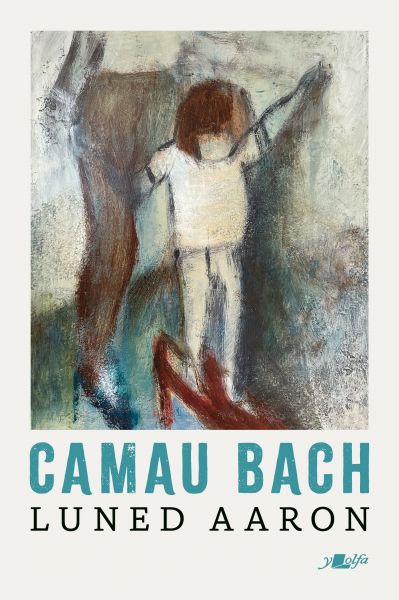 Camau Bach Gan Luned Aaron