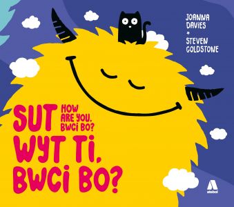 Sut Wyt Ti, Bwci Bo?