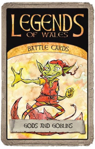 Legends of Wales Battle Cards: Gods & Goblins