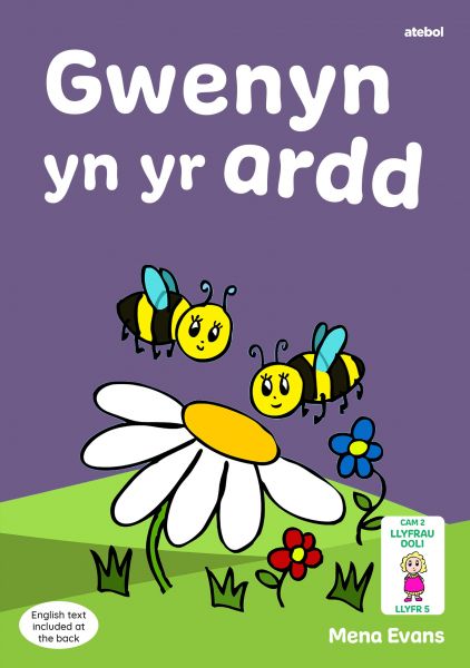 Gwenyn yn yr Ardd Gan Mena Evans