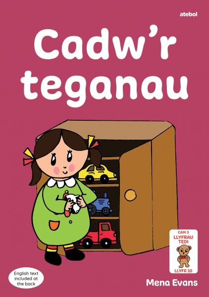 Cadw’r Teganau Gan Mena Evans
