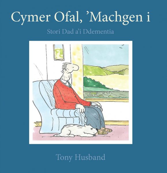 Cymer Ofal Machgen i gan Tony Husband