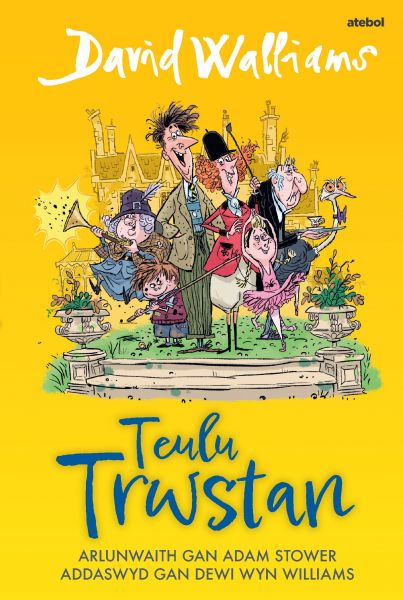 Teulu Trwstan gan David Walliams