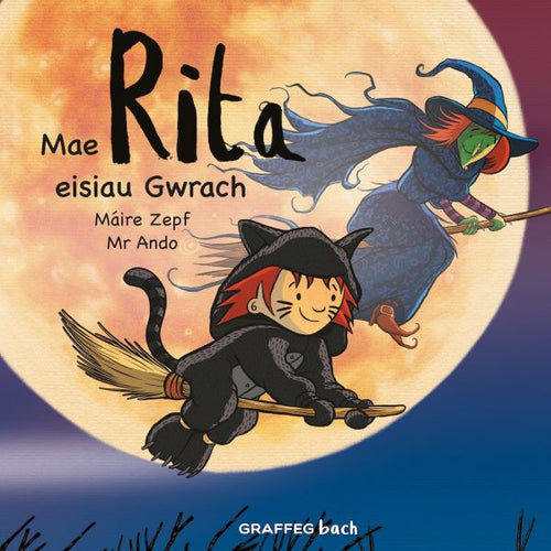 Mae Rita Eisiau Gwrach gan Maire Zepf