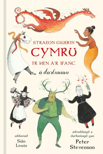 Straeon Gwerin Cymru gan Peter Stevenson