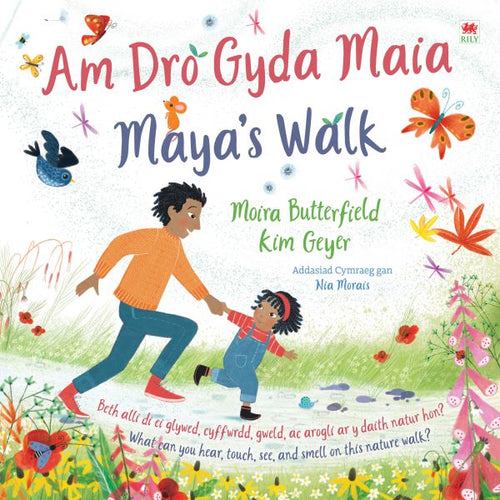 Am Dro gyda Maia Moira Butterfield