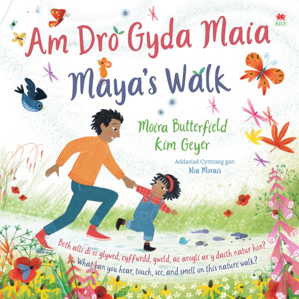 Am Dro gyda Maia Moira Butterfield