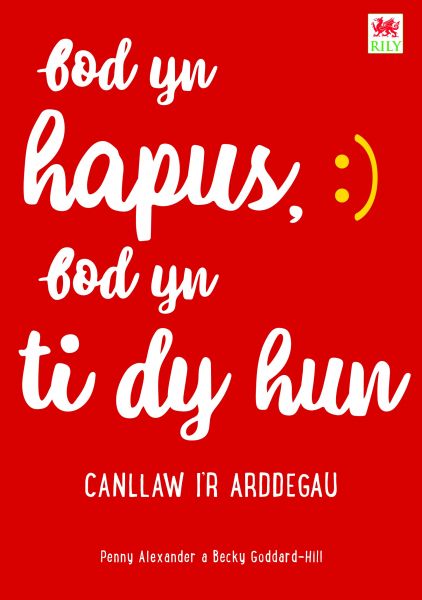 Bod yn hapus Bod yn dy hun