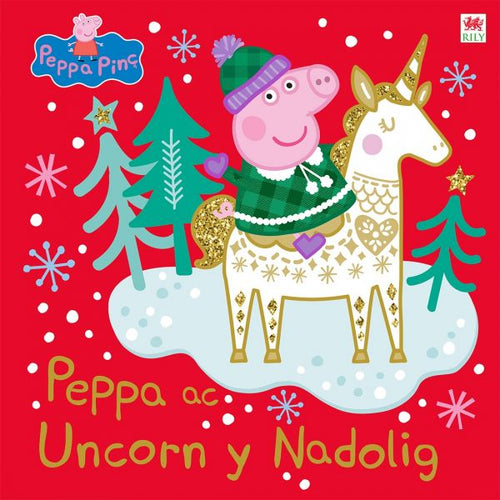 Peppa Ac Uncorn Y Nadolig
