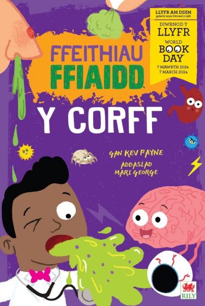 Ffeithiau Ffiaidd: Y Corff  add M George