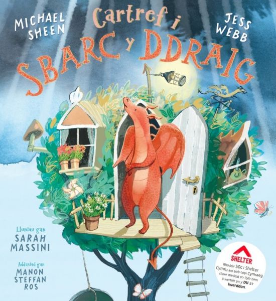 Cartref i Sparc y Ddraig gan Michael Sheen