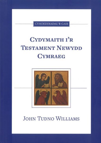 Cydymaith i r Testament Newydd Cymraeg